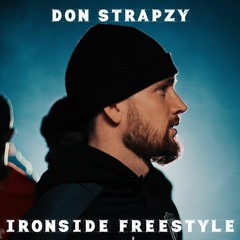 Don Strapzy  - Ironside freestyle