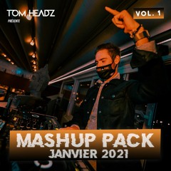 Tom Headz - Mashup Pack 2021 (Vol 1)