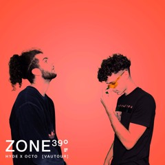 Zone 39 #2 - Vautour Ft. Octo