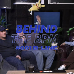 CHILLZ X B-LINE // Behind The BPM