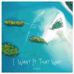 Yann Muller - I Want It That Way (Radio Mix)
