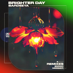 01 - Bardeeya - Brighter Day (Original Mix)[Modern Agenda]