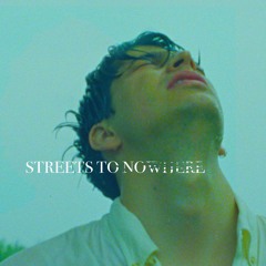 STREETS TO NOWHERE