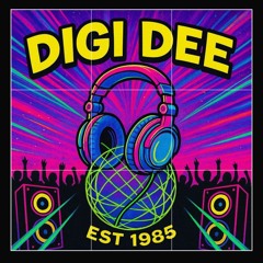 DiGi-DEE SET2 (mess about)