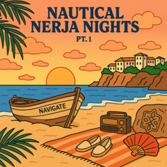 Nautical Nerja Nights Vol 1