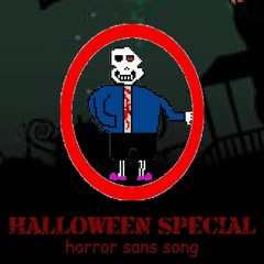 Halloween Special: Lowkey (Horror Sans custom song)