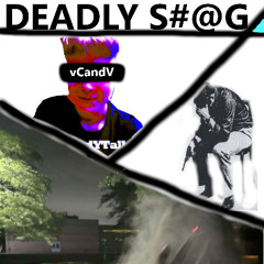 DEATHLY S#@G (leak)