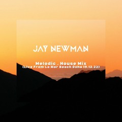 House, Melodic Mix (La Mar Beach, Doha 19.12.22)