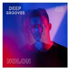 Deep Grooves Podcast #42 - Nolon