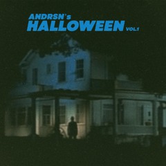 ANDRSN’s :: Halloween VOL.1