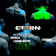 Saporta - Going Deeper (Extended Mix) [Etern Records]