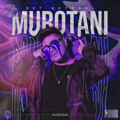 Murotani - Set Autoral