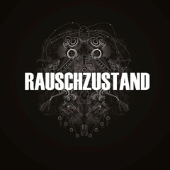 Rauschzustand