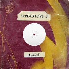 Spread Love #3