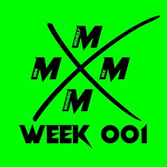 VRSZ Monday Morning Mini Mix | Week 001