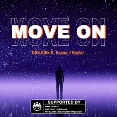 MOVE ON - KILIK w Eoauci / Keylar