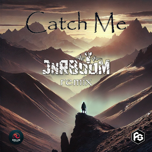FlowState - Catch Me (JNRBOOM Remix)