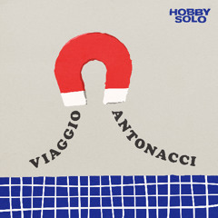 Hobby Solo - Viaggio Antonacci