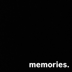 MEMORIES