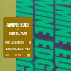2024.02.12 - Amine Edge @ Surreal Park, Balneario Camboriu - SC, BR