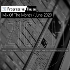 21CPH Mix Of The Month June 2020