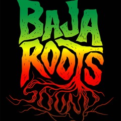 Baja Roots Sound - Reggae Virus Mix 2020