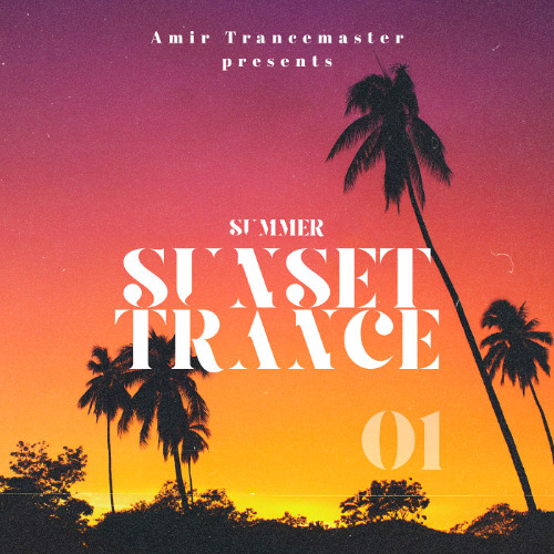 Summer Sunset Trance 001 [21-06-25]