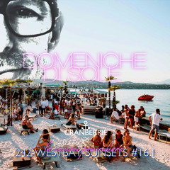 242 WESTBAY SUNSETS #16.1 \\ DOMENICHE DI SOLE, sessione pomeridiana, live @ Coco Beach Club, Lonato
