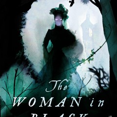 Whistle and I'll Come to you (from 'The Woman in Black') by Susan Hill