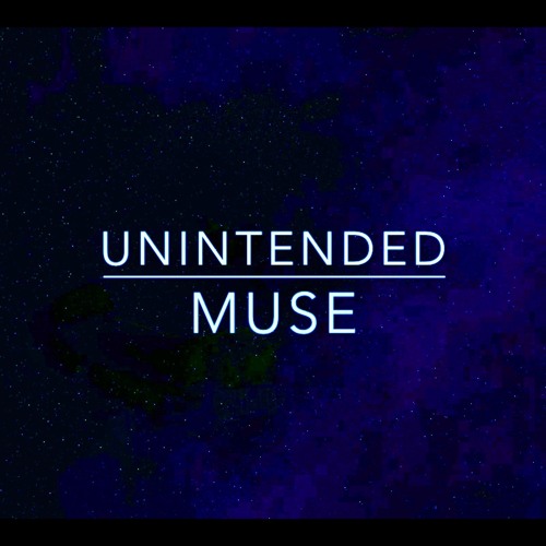 Stream Muse Unintended Cover by Mathieu Corbiere | Listen online for free  on SoundCloud