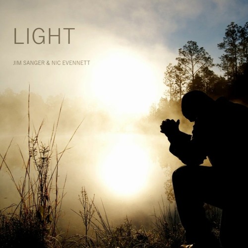 Light ~ Jim Sanger & Nic Evennett