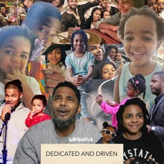 Dedicated And Driven