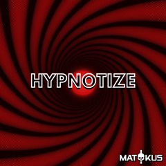 Hypnotize