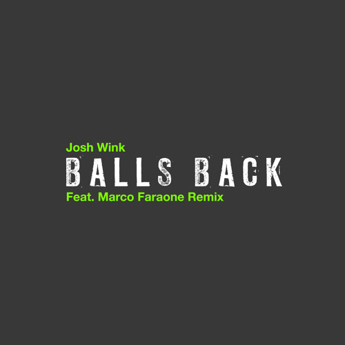 Premiere: Josh Wink - Balls Back (Marco Faraone Remix) [Ovum Recordings]