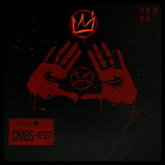 CHAOS - RESIST