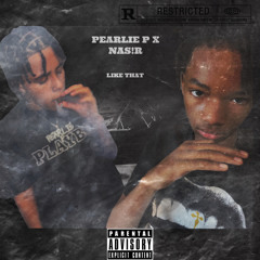 Like That Ft. NAS!R