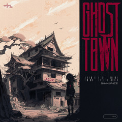 Ghost Town (feat.Denefy)