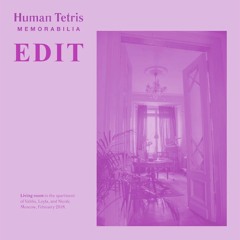 HUMAN TETRIS - LONG FLIGHT (EDIT)