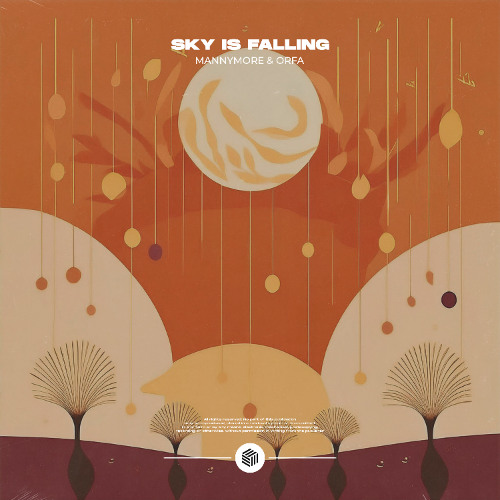 Mannymore & Orfa - Sky Is Falling