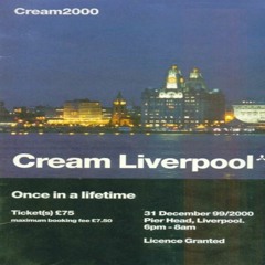 Pete Tong - Cream (Once in a lifetime) Pier Head, Liverpool - 31-12-99