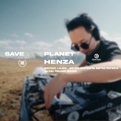 #SavethePlanet HENZA |MMP|