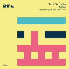 HMWL Premiere: Frigid Armadillo feat. Njivinator - Penga (Madmotormiquel & Anna Almani Remix)
