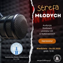 Strefa Młodych - Maj 2025