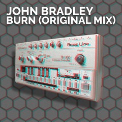 John Bradley - Burn (Original Mix)