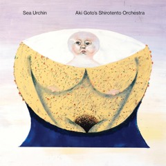 Sea Urchin - Natal Uranus, Il Corpo Sotto La Sabbia (Single Edit)