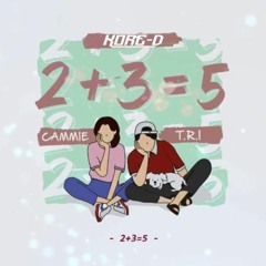 2+3=5 - T.R.I x Cammie (Kore-D Edit)