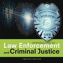 PDF Introduction to Law Enforcement and Criminal Justice