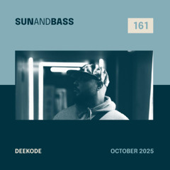 SUNANDBASS Podcast #161 - Deekode