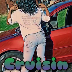Crusin' (Produced by Eskimo)(Clean)