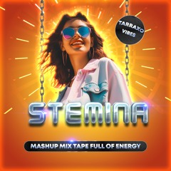 Stemina Tarraxo Mashup Mixtape